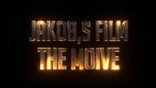 Jakob,s film : filmen : Jakob,s film  : Moive  Music theme song ￼