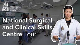 Tour of RCSI's National Surgical and Clinical Skills Centre