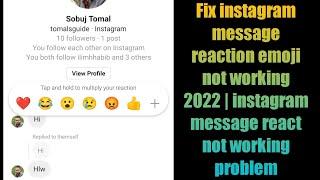 Fix instagram message reaction emoji not working 2022 | instagram message react not working problem