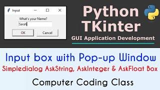 python input popup window, tkinter input popup window, input box python tkinter, Tkinter Tutorial