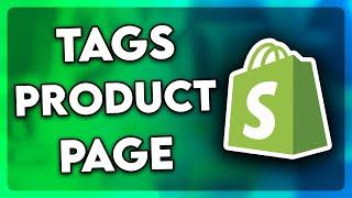 How to Add Tags to Shopify Product Page | Full Guide (2024)