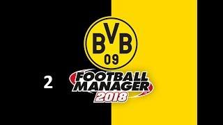 Football Manager 2018 - Borussia Dortmund #2 - Hoffenheim