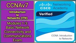 CCNAv7 | Introduction to Networks | Modules 1-3: Basic Network Connectivity and Communications Exam