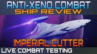 Imperial Cutter - Anti-Xeno Ship Review - Elite Dangerous