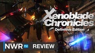 Xenoblade Chronicles Definitive Edition is a Masterpiece! Switch Review