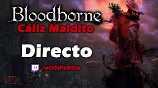 Fecha Directo Bloodborne + Directos Random