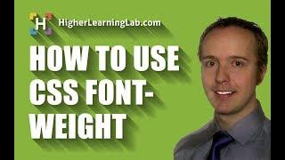 How To Use CSS Font-Weight