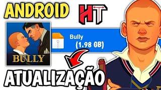  BULLY ANNIVERSARY EDITION PARA ANDROID!! (ATUALIZADO 2024) ANÁLISE (REVIEW)