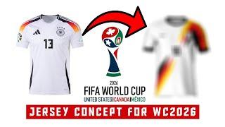 I Design some concept jerseys for  FIFA WC26