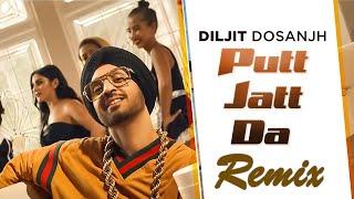 Putt Jatt Da Remix | Diljit Dosanjh | Ikka I Kaater I Latest Song