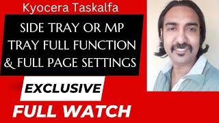 Side Tray or MP Tray Full Function and Full Page Settings || Kyocera Taskalfa || TD- JOYDEEP