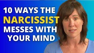 10 Ways a Narcissist Disables You Psychologically