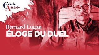 Eloge du duel I Bernard Lugan