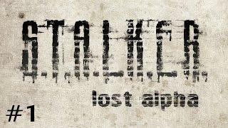 S.T.A.L.K.E.R. - Lost Alpha (Ep. 1 - Back Into the Zone)