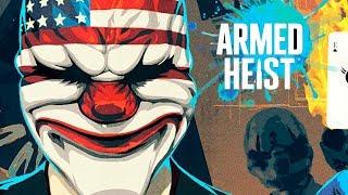 PAYDAY MOBILE? СНОВА ГРАБИМ В ARMED HEIST