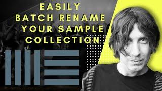 Free Tool to Rename your Sample Files Sequentially