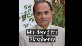 Murdered for Blasphemy