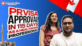 Canada PR Visa Approval in 115 Days - Immigrate to Canada as Healthcare Professional