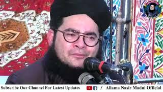 Jis Ne Beti Ka Haq Kha Liya Is Ki Zameen Khali Anjam Dekho | Allama Nasir Madni New Positive Speech