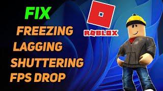 How To Solve Roblox Keeps Freezing, Crashing Problem On PC - Updated Method