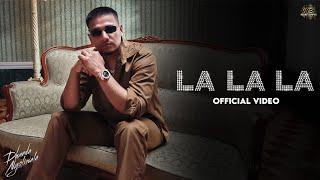 Dhanda Nyoliwala - La La La (Music Video) | Deepesh Goyal | VYRL Haryanvi