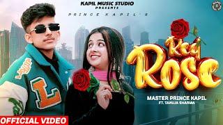 REDROSE II Master Prince kapil ft. Tanuja (VALENTINE SPECIAL) Latest Punjabi Song 2024 II Love Song