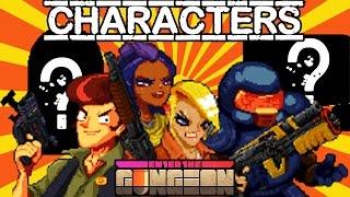 Enter the Gungeon tips : How to choose your characters & How to Unlock the Robot and Bullet