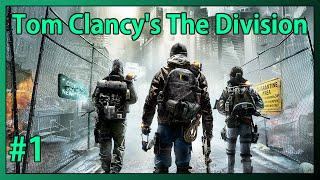 Division Agent Narnach got the call - #1 - Let's Play: Tom Clancy's The Division