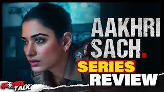 Aakhri Sach Series REVIEW | Isme Naya Kya Hai.. | Tamannaah Bhatia | Abhishek Banerjee