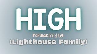 High - Lighthouse Family | Lyrics