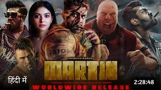 Martin 2024 Full Movie Hindi Dubbed Collection | Dhruva Sarja | Vaibhavi | Latest South Movie | Ott