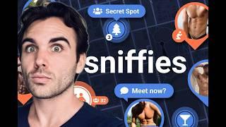 Is SNIFFIES The New GRINDR?! 