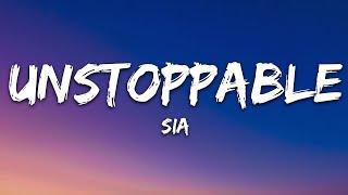 Sia - Unstoppable (Lyrics) Sped up / 1 hour Lyrics