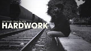 Hard Work (Official Video) | GM Tahir ft Adil |New song | December 22, 2022 | GM Tahir Production