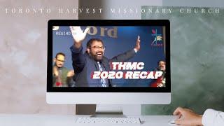 Toronto Harvest Missionary Church - 2020 Recap