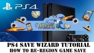 PS4 Save Wizard Tutorial  | How to Re-Region Game Save