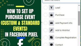 How to set up purchase event (Custom & Standard events) in Facebook pixel