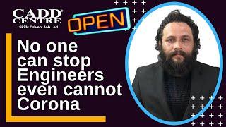 No one can stop Engineers even cannot Corona | CADD Centre Pune Design Studio