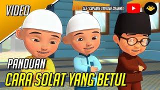 Upin & Ipin - Panduan Cara Solat Yang Betul