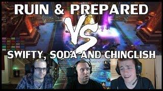 PreparedWoW & RuinGaming vs Swifty, Soda and Chinglish (Short version)