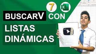 07 | Función BuscarV con Listas desplegables dinámicas en Excel