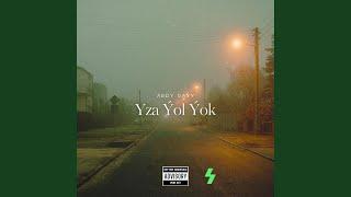 Yza Ýol Ýok (feat. Vagrant & Bluestar)