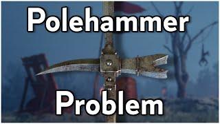 The Polehammer Problem - Chivalry 2