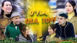 O'YLA, IZLA, TOP!  | RUXSORTV