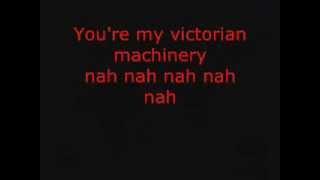 Victorian Machinery Lyrics