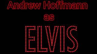 Andrew Hoffmann Elvis promo