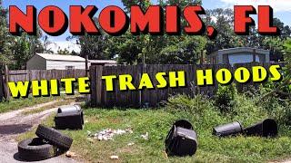 Nokomis, Florida -  Obscure And Forgotten Trailer Trash Hoods