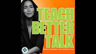 Teach Better Talk Re-Launch Trailer