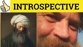  Introspective Introspection Introspect - Introspection Meaning - Introspect Examples Introspective