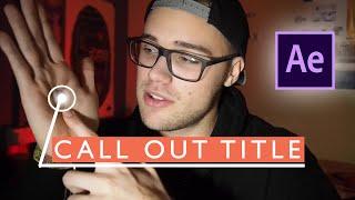 CALL OUT TITLES IN AFTER EFFECTS | FREE TEMPLATE | ZATORSKY